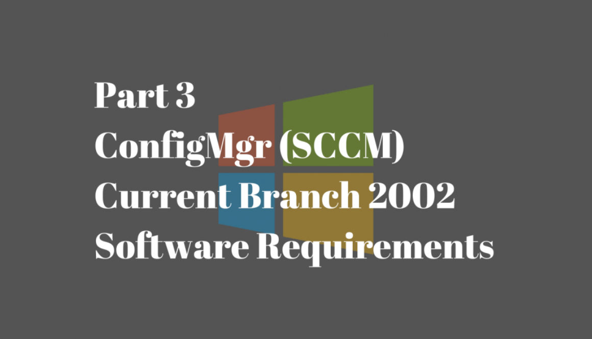 Part_3_ConfigMgr_2002_Lab