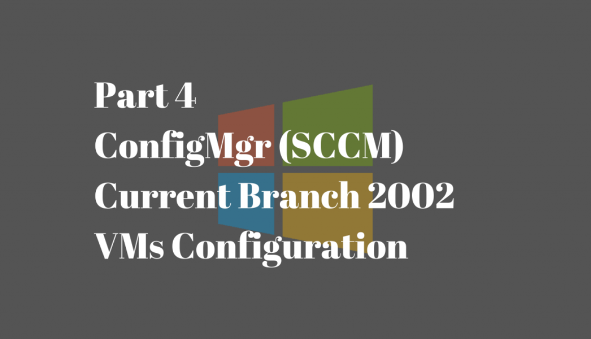 ConfigMgr Post Installation FM01