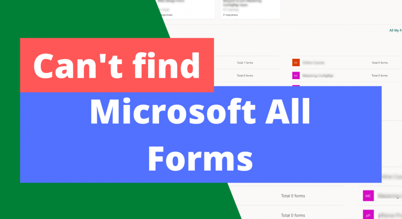 Can’t find personal/all Microsoft Forms